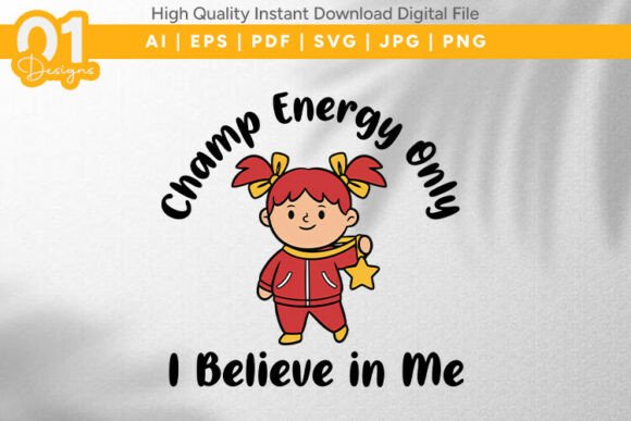 Champ Energy Girl Kids SVG: Graphics for T-Shirt Designs