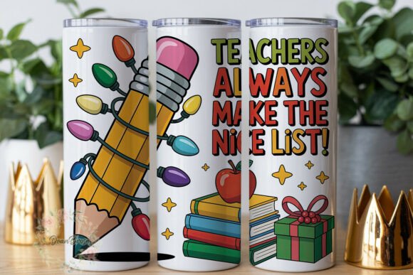 Christmas Teacher Nice List 20oz Tumbler Graphics