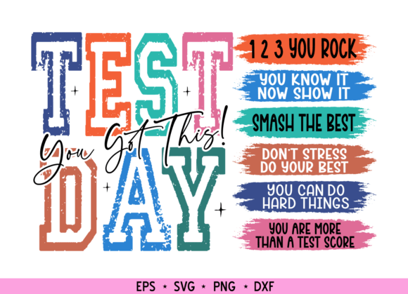 It’s Test Day You Got This PNG. Teacher – A Versatile Graphic for T-Shirt Designs